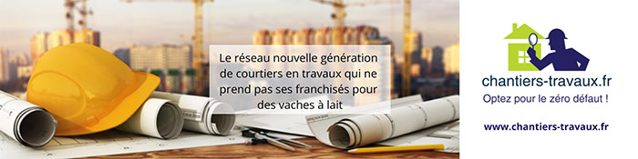 CHANTIERS TRAVAUX